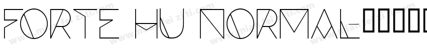 Forte Hu Normal字体转换